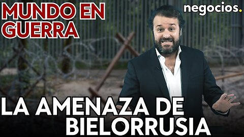 MUNDO EN GUERRA: Amenaza de Bielorrusia, ataques "preventivos" de Israel y Zelensky y la "paz justa"