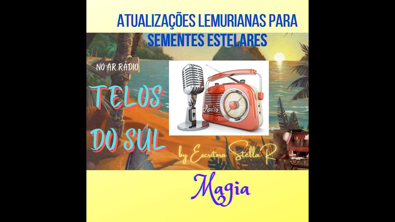 Magia - Rádio Telos do Sul