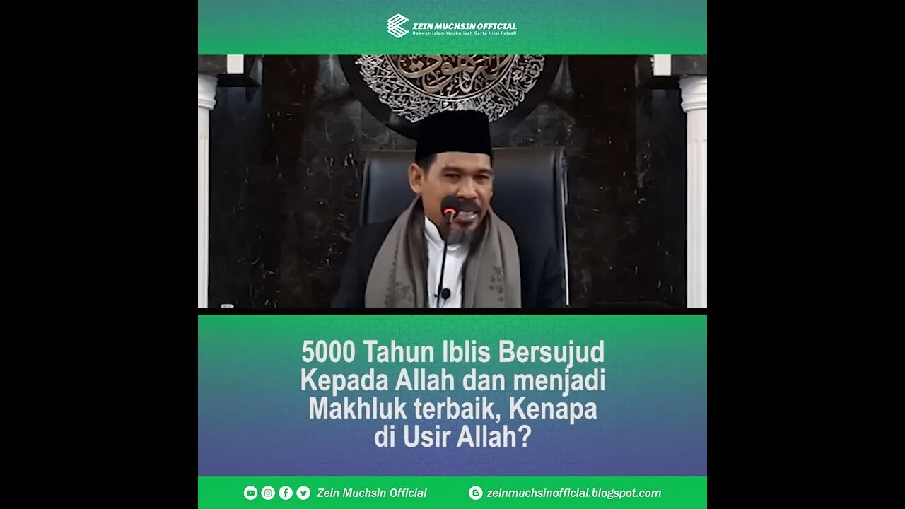 Mengapa Allah Mengusir Iblis dari Syurga - Ustadz Zein Muchsin
