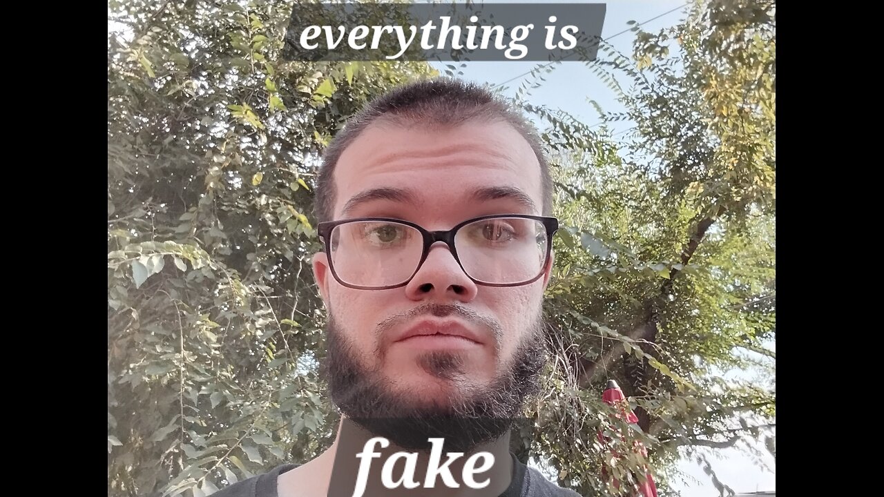 everything is fake! Wake Up!!