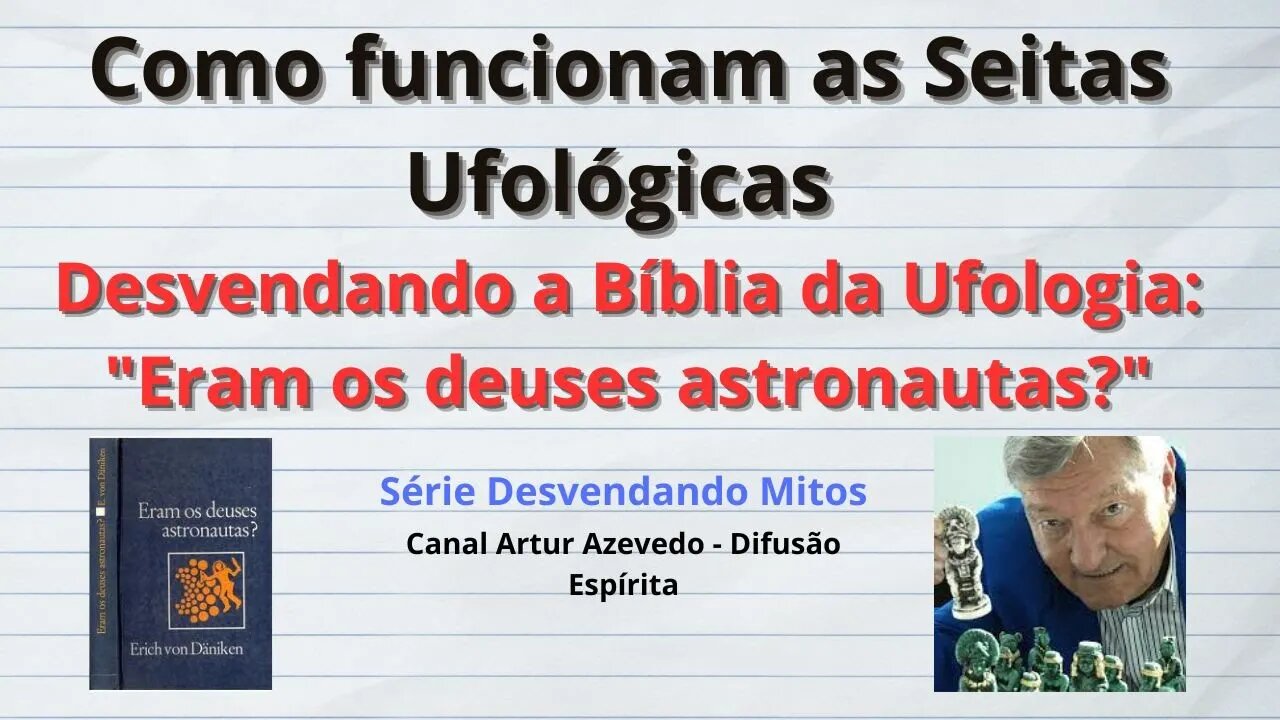 Versão Editada da live "Desvendando a Bíblia da Ufologia: Eram os Deuses Astronautas?"