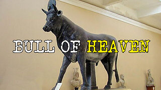 The Bull of Heaven: From Divine Symbol to Misunderstood Icon.