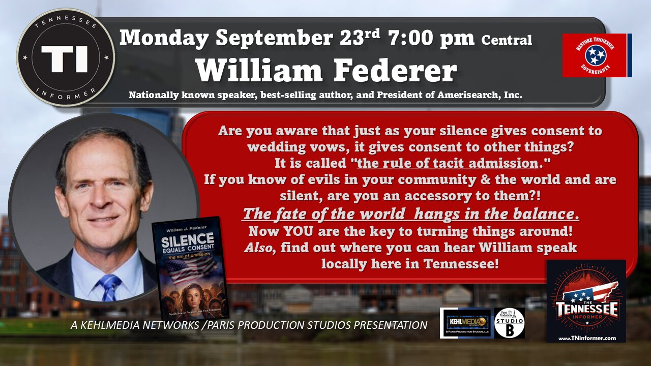 "🔊 Silence Equals Consent: William Federer Unveils the Alarming Truths! 📚🗣️ | Tennessee Informer"