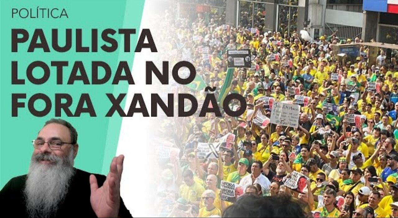 BOLSONARO enche a PAULISTA com CARTAZES de FORA XANDÃO, FORA PACHECO e FORA LULA: TÁ ACONTECENDO