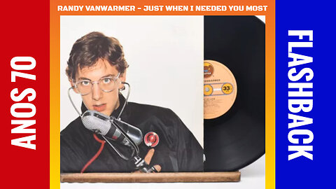 RANDY VANWARMER - JUST WHEN I NEEDED YOU MOST