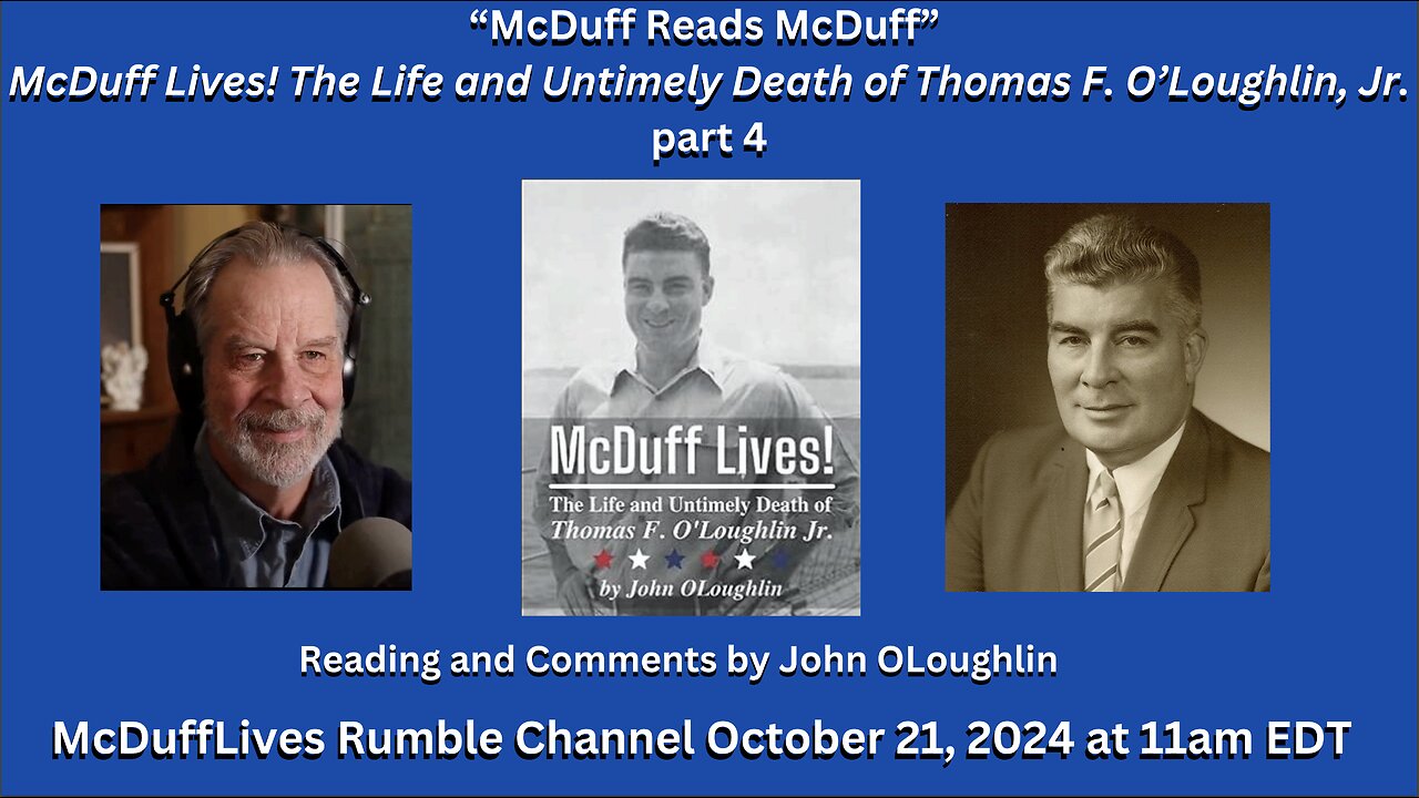 McDuff Lives! part 4, Reading and coments by McDuff