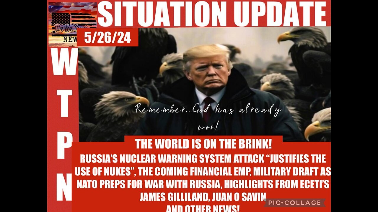 Situation Update: The World Is On The Brink! Russia's Nuclear Warning System Attack "Justifies The Use Of Nukes!" Coming Financial EMP! Military Draft As NATO Preps For War With Russia!