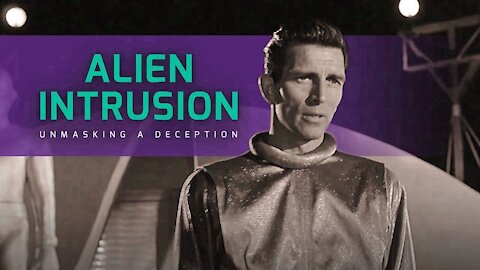 Alien Intrusion: Unmasking a Deception