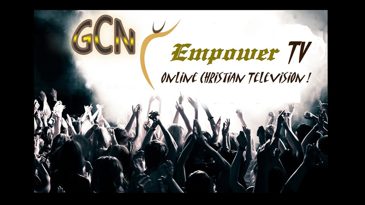 GCN Empower TV