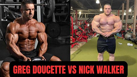 Greg Doucette DESTROYS Nick Walker