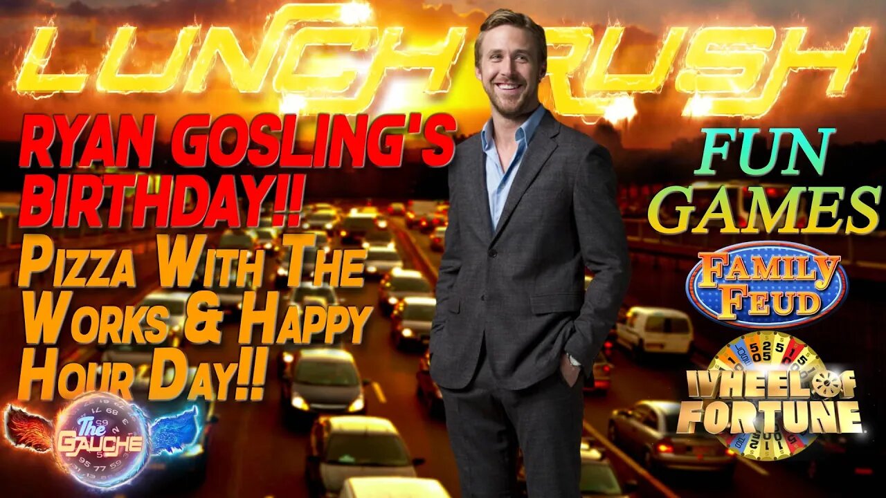 LUNCH RUSH! | RYAN GOSLING NEWS! | FUN GAME SHOW GAMES WITH YOU!!