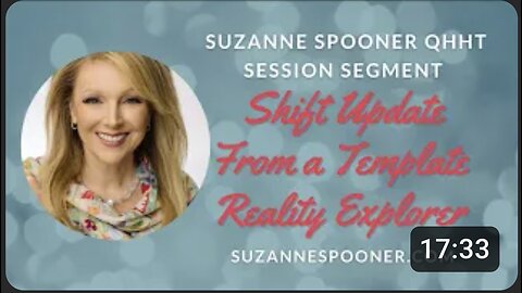 Shift Update From a Template Reality Explorer ~ Suzanne Spooner