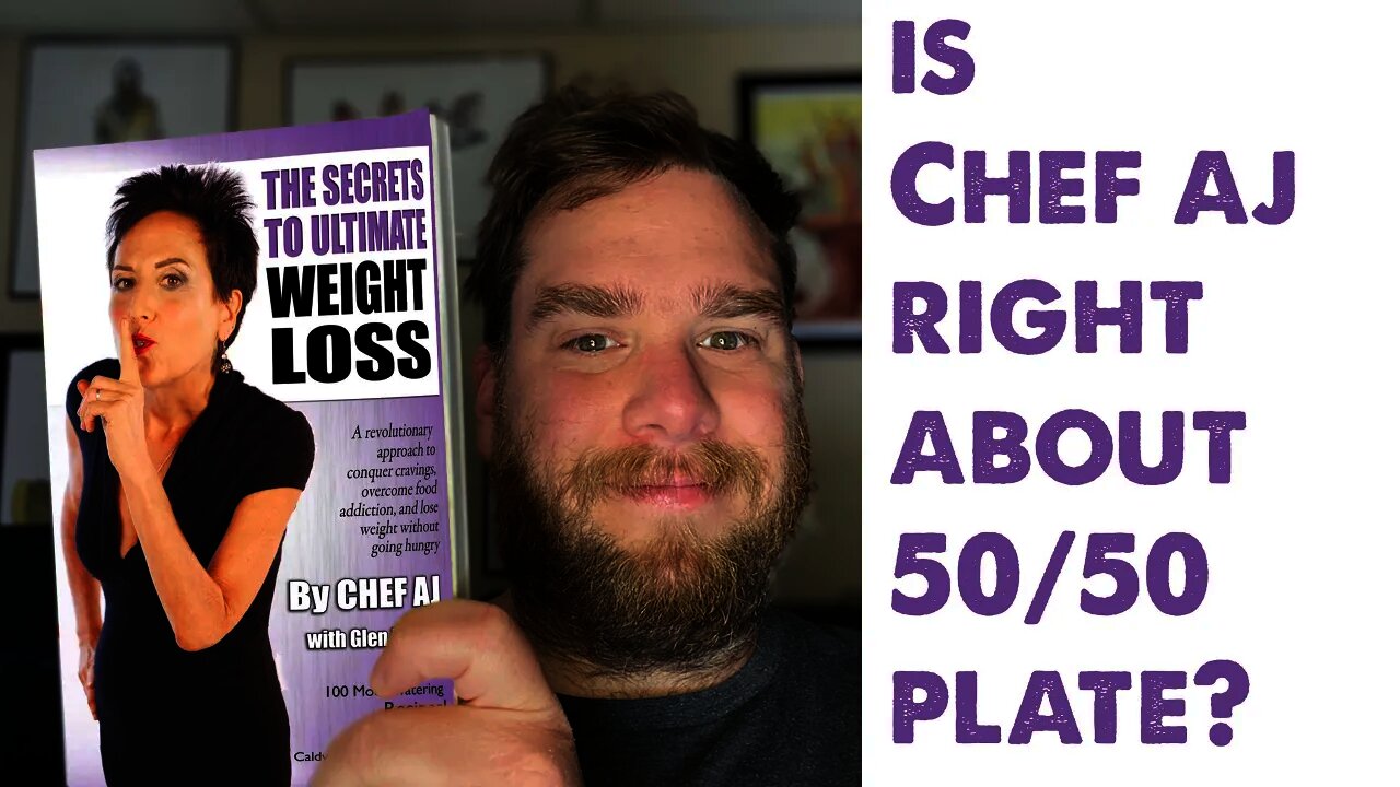 IS CHEF AJ RIGHT ABOUT THE PLANT BASED 50/50 PLATE???