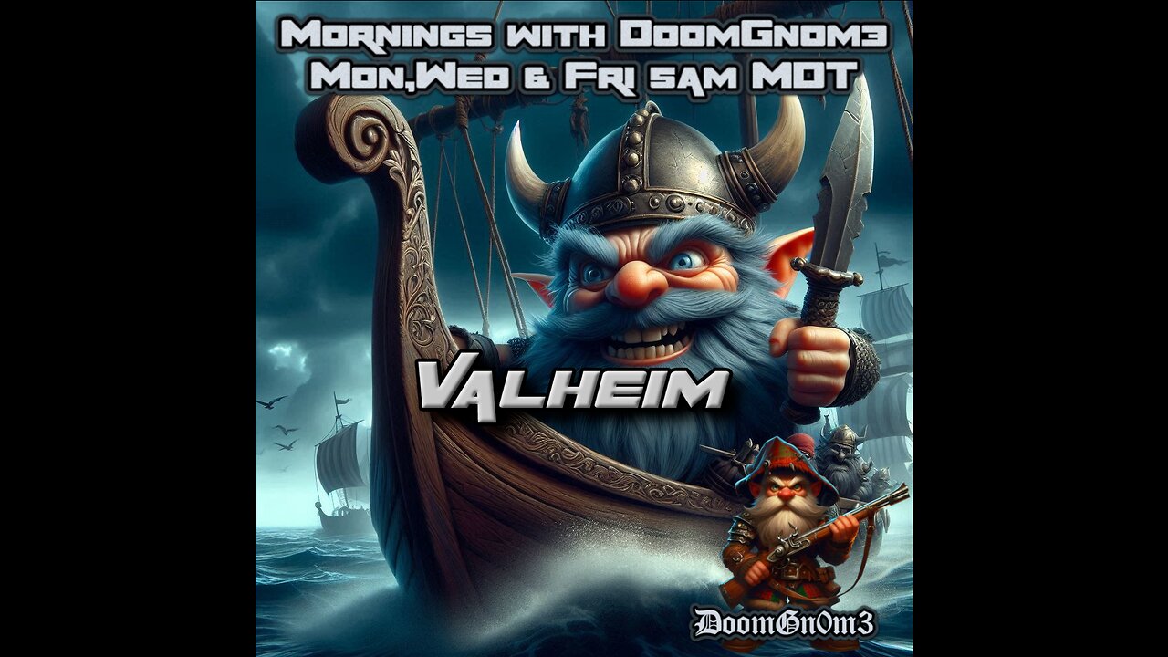 Mornings with DoomGnome: Valheim -Ashlands- Pt. 5 Gearing up for the Swamps...