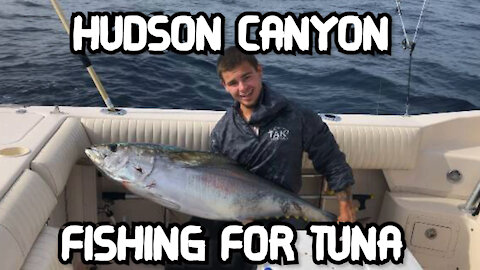 HUDSON CANYON Tuna Fishing Off Of New Jersey