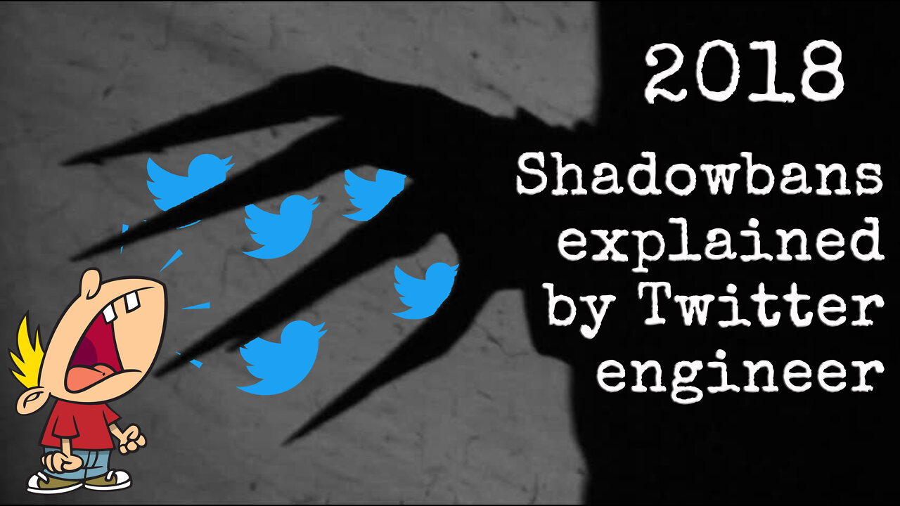 Twitter Engineer Explains the Shadowban_2018 FLASHBACK