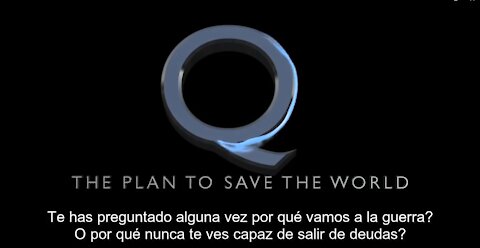 The Plan To Save The World REMASTERED (Sub. Español)