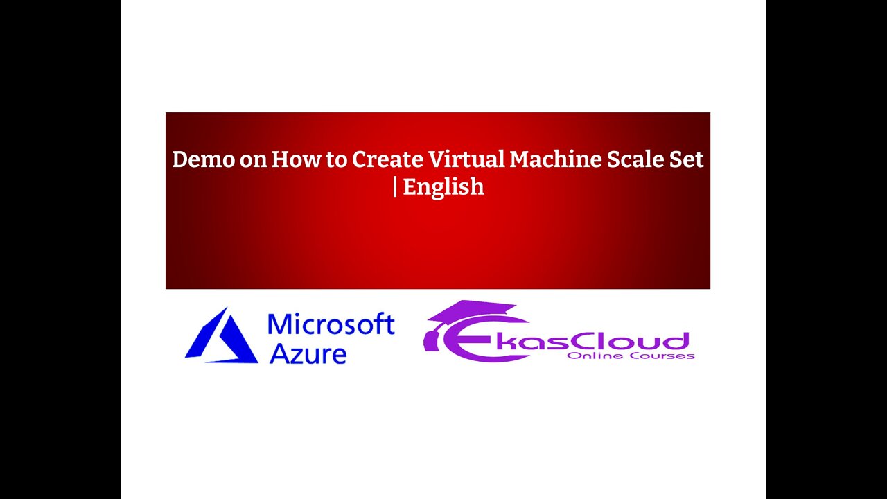 Demo on How to Create Virtual Machine Scale Set