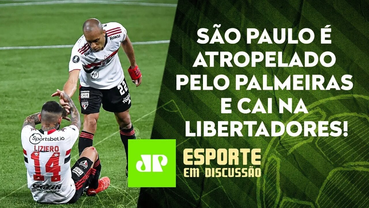 Quem foi o MAIOR CULPADO pela ELIMINAÇÃO do São Paulo para o Palmeiras? | ESPORTE EM DISCUSSÃO