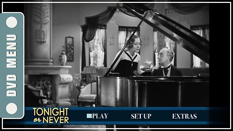 Tonight or Never - DVD Menu