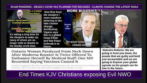 SCAM PANDEMIC - DEADLY COVID VAX PLANNED FOR DECADES - CLIMATE CHANGE THE LATEST HOAX