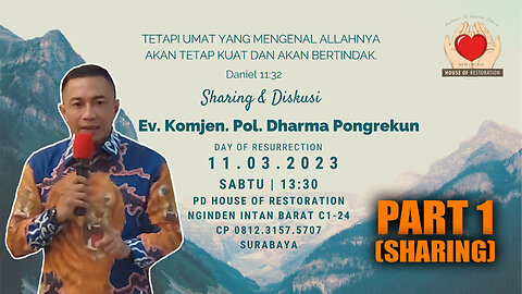 KOMJEN POL. DHARMA PONGREKUN - "SHARING DAN DISKUSI" DENGAN PD HOUSE OF RESTORATION, SURABAYA