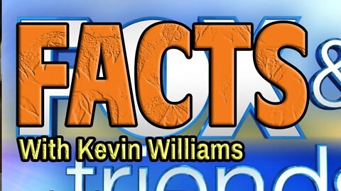 LIVE: FACTS & FRIENDS - News of the day with your chat & KevinlyFather