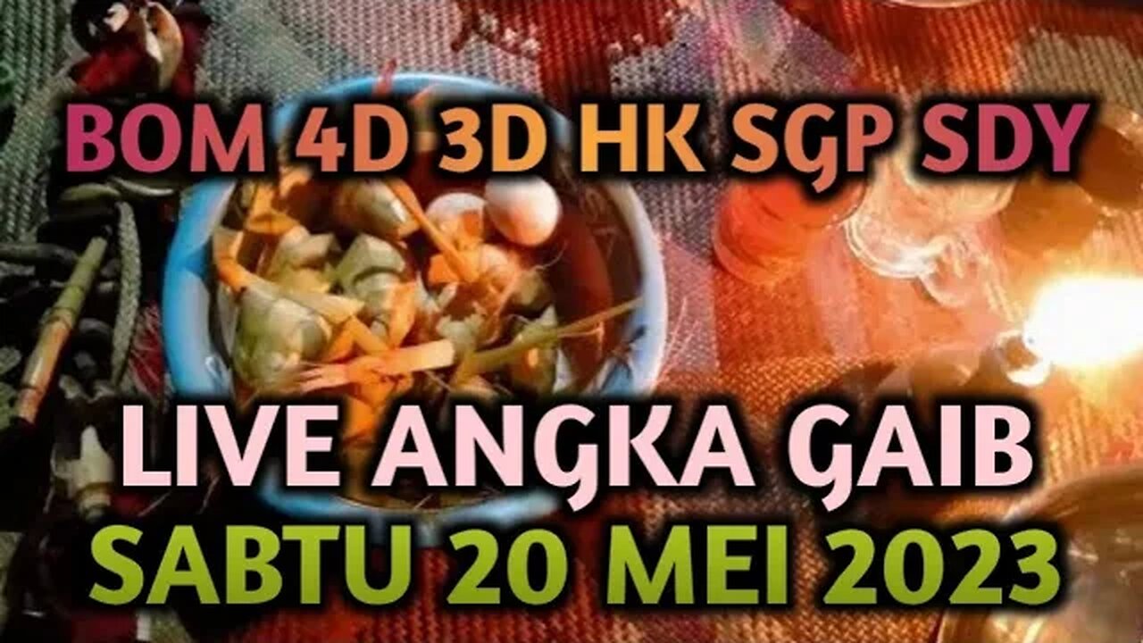 🔴 LIVE ANGKA GAIB JITU HK SDY SGP SABTU 20 MEI 2023