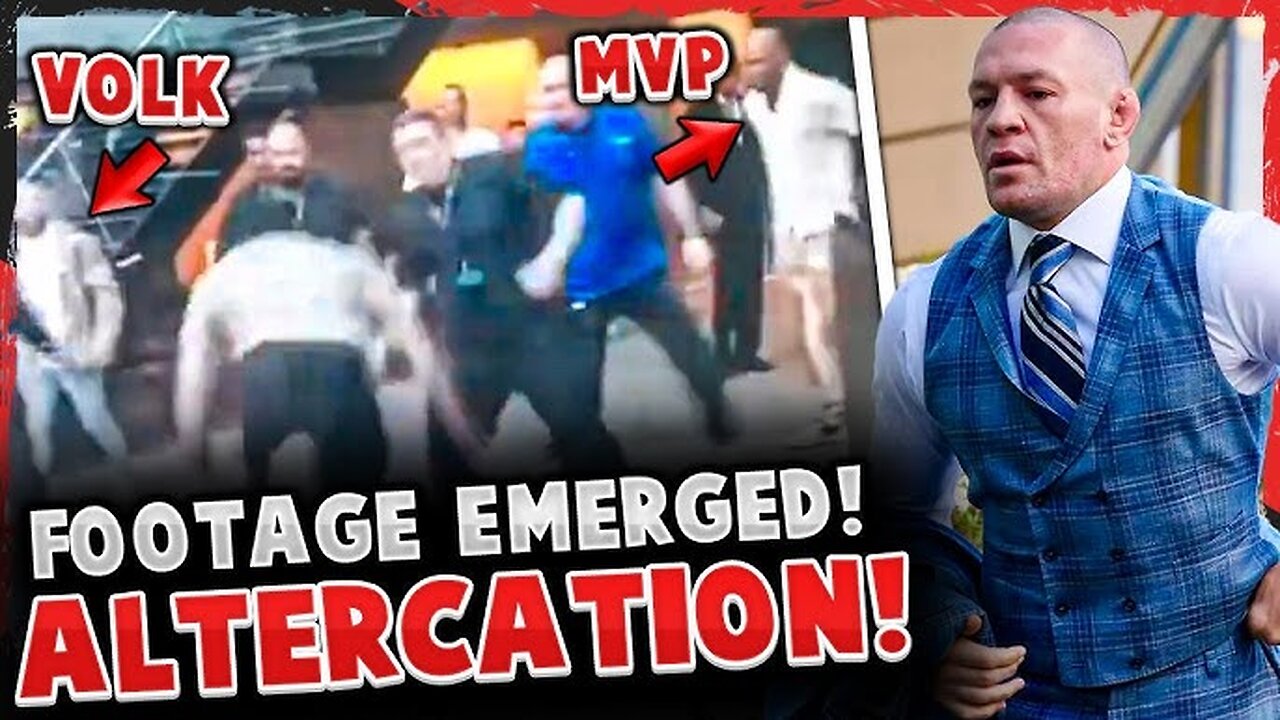 FOOTAGE EMERGES of ALTERCATION at FIGHTER HOTEL! *VOLK & MVP INVOLVED* Conor McGregor PUNISHED!