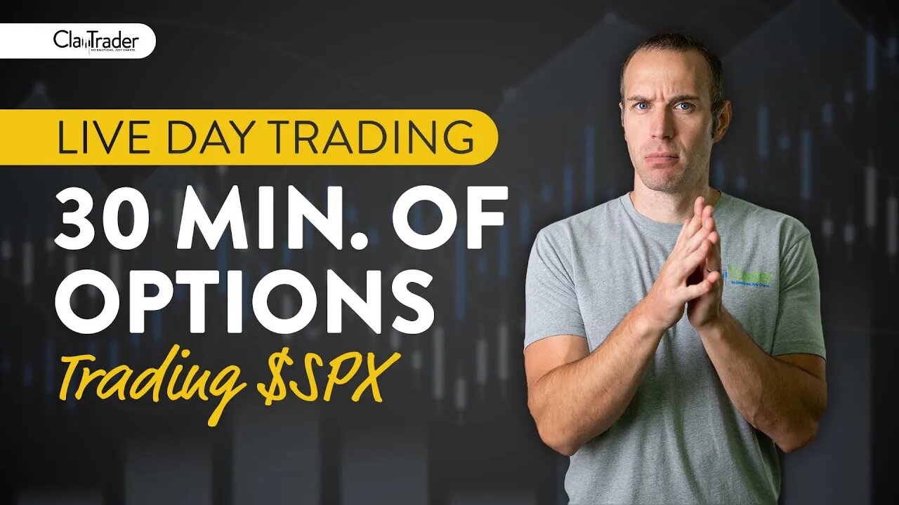 LIVE [Day Trading] 4 Option ($SPX) Trades in 30 Minutes