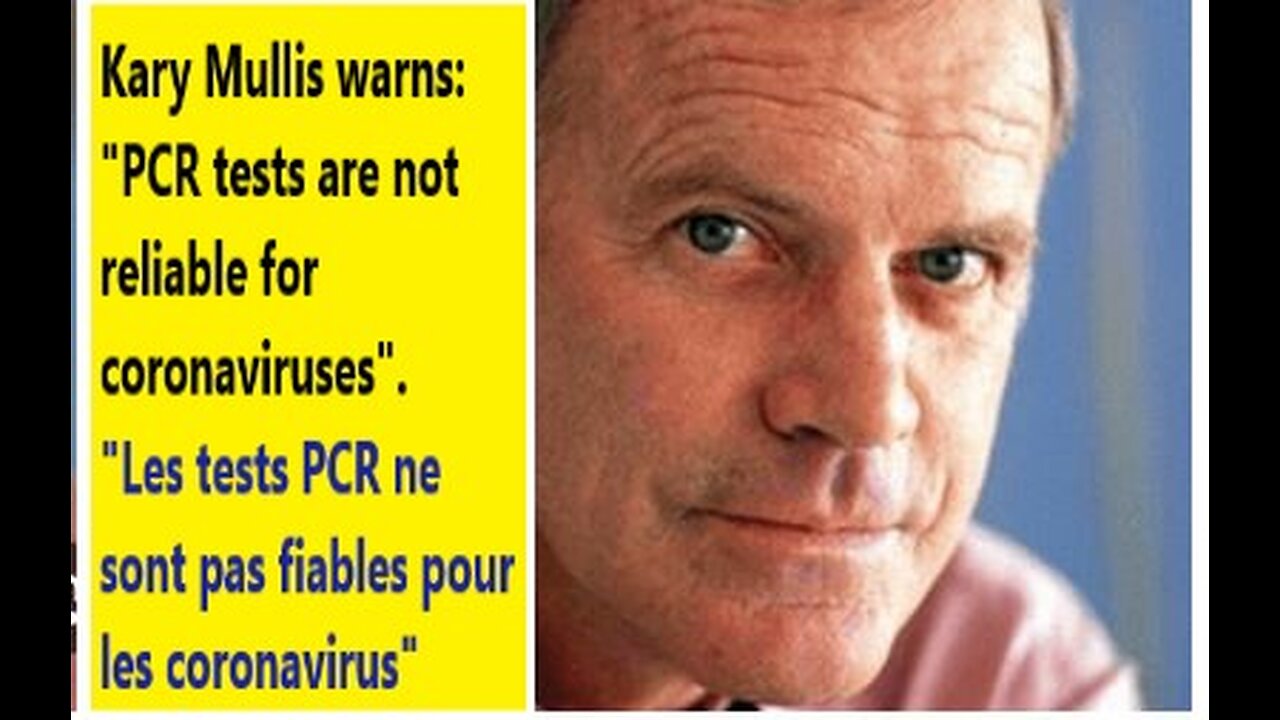 (Français _ Eng) UPDATE _ Kary MULLIS: PCR test __ Also: CDC warning