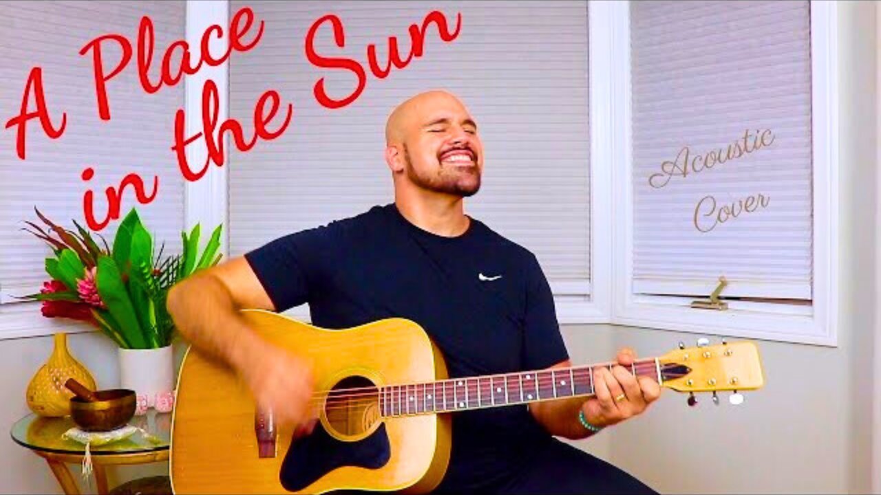 A Place In The Sun Acoustic Cover