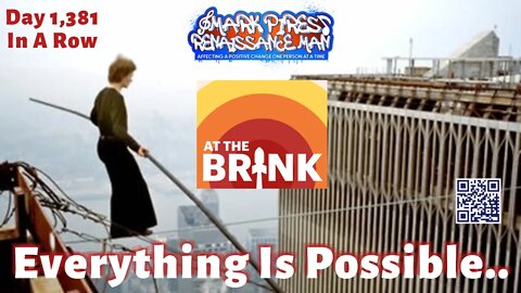 You Can Accomplish The Impossible.. At The Brink!