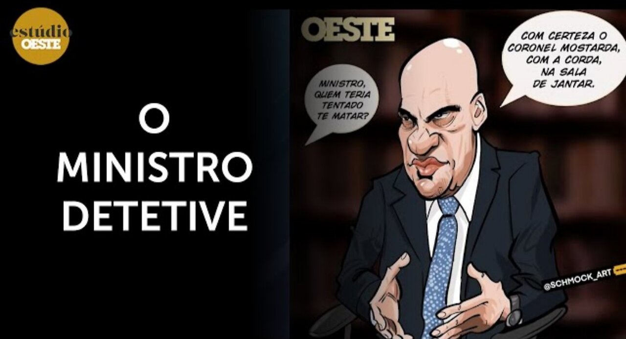 In Brazil, Revista Oeste's cartoon of the week: who tried to kill Xandão | #eo