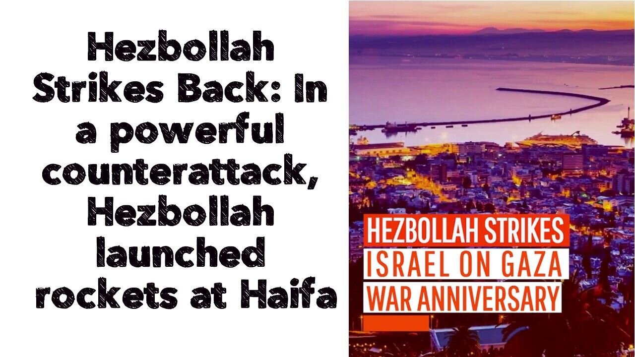 Hezbollah Strikes Back: In a powerful counterattack, Hezbollah launched rockets at Haifa