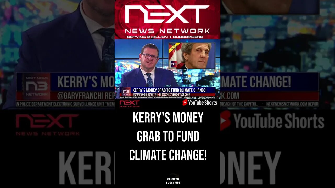 Kerry's Money Grab To Fund Climate Change! #shorts