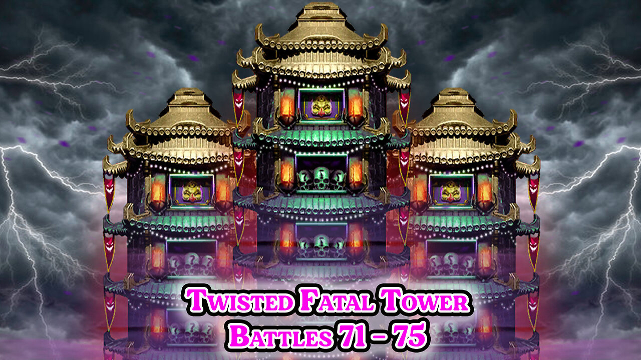 MK Mobile. Twisted Fatal Tower - [ Battles 71 - 75 ]