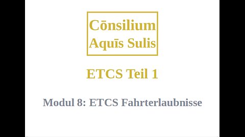 ETCS Teil 1 Modul 8 (Deutsch)