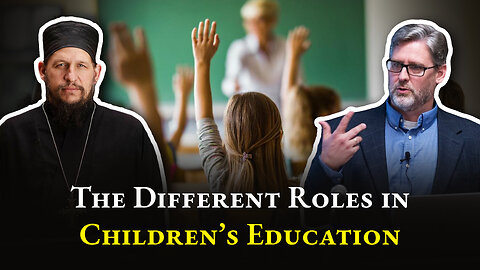 The Roles of Parents, Parish, & School in Children's Education