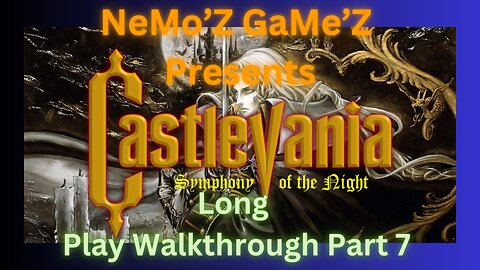 Castlevania SOTN walkthrough part 7
