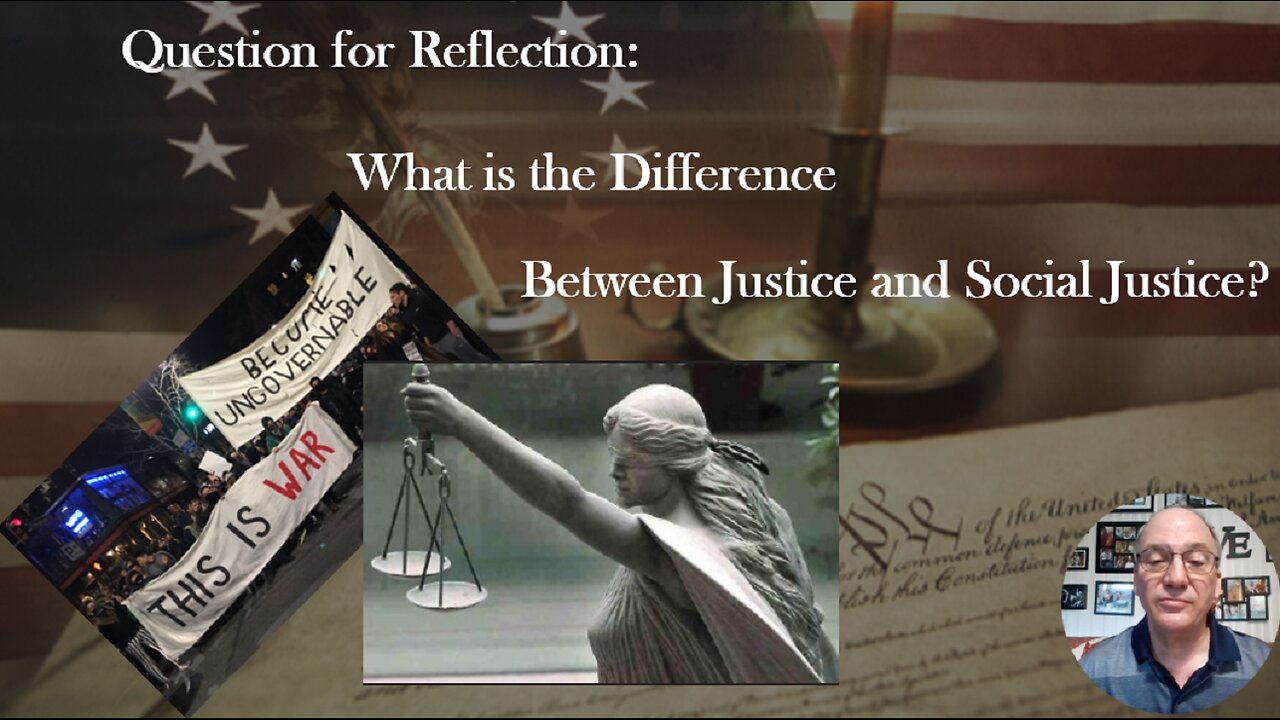 Episode 6: Justice vs. Social Justice