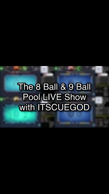 The 8 Ball & 9 Ball Pool LIVE Show with ITSCUEGOD