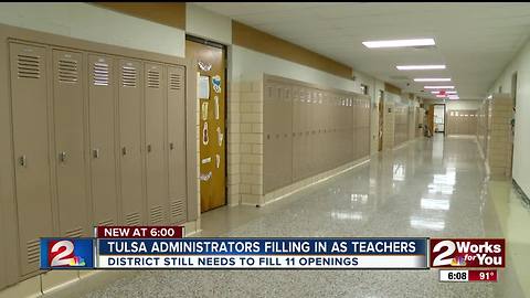 More than 30 administrators fill in temporarily for teachers on first day of school in Tulsa