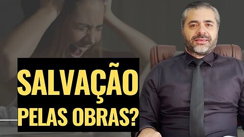 A SALVAÇÃO era PELAS OBRAS no Antigo Testamento? - A fé de Abraão e a graça divina - Leandro Quadros