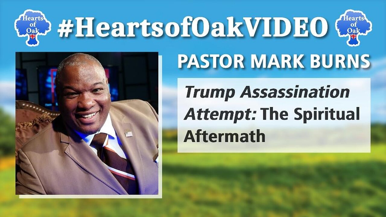 Pastor Mark Burns - Trump Assassination Attempt: The Spiritual Aftermath