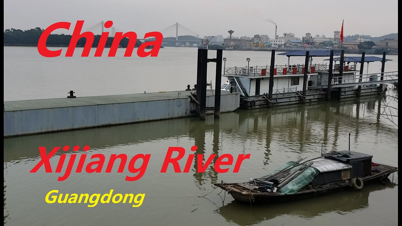 China - Xijiang River - Guangdong Province