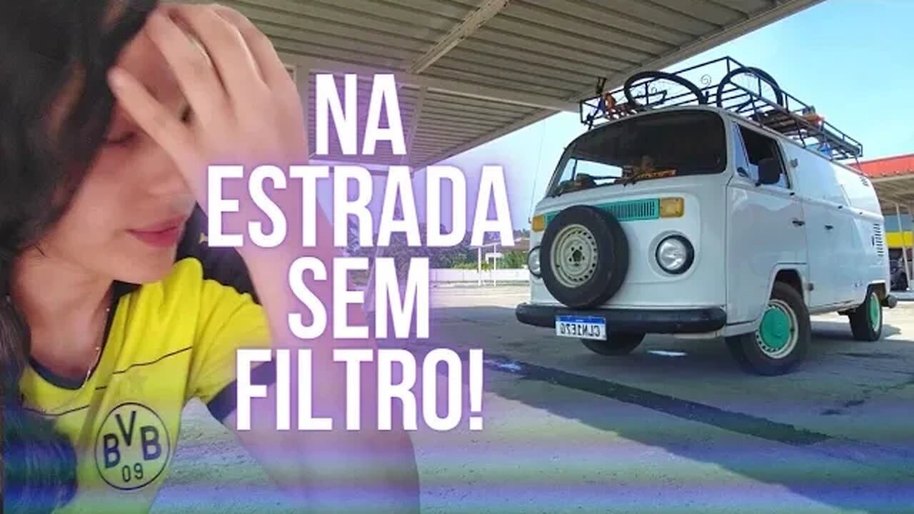 Rotina na BR com a kombi motorhome: O maior apoio é o posto de gasolina!