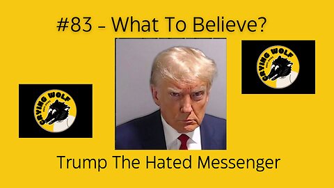 Trump The Hated Messenger