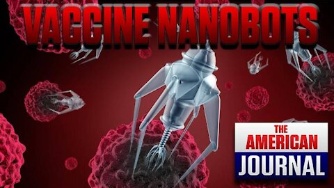 REVEALED “Self-Assembling Nano Vaccines” Already Being Tested