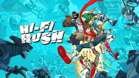 Hi-Fi Rush Track 2 (Livestream VOD)